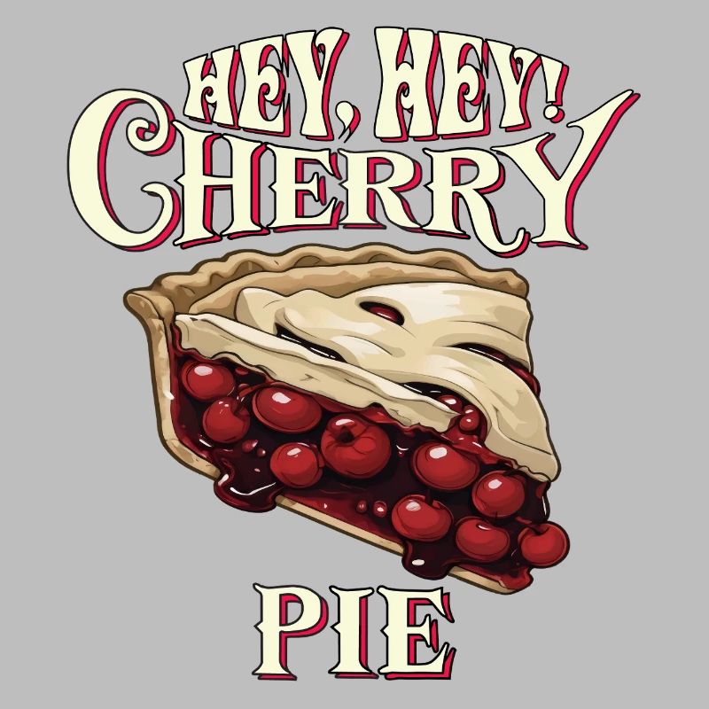 Hey, Hey! Cherry Pie