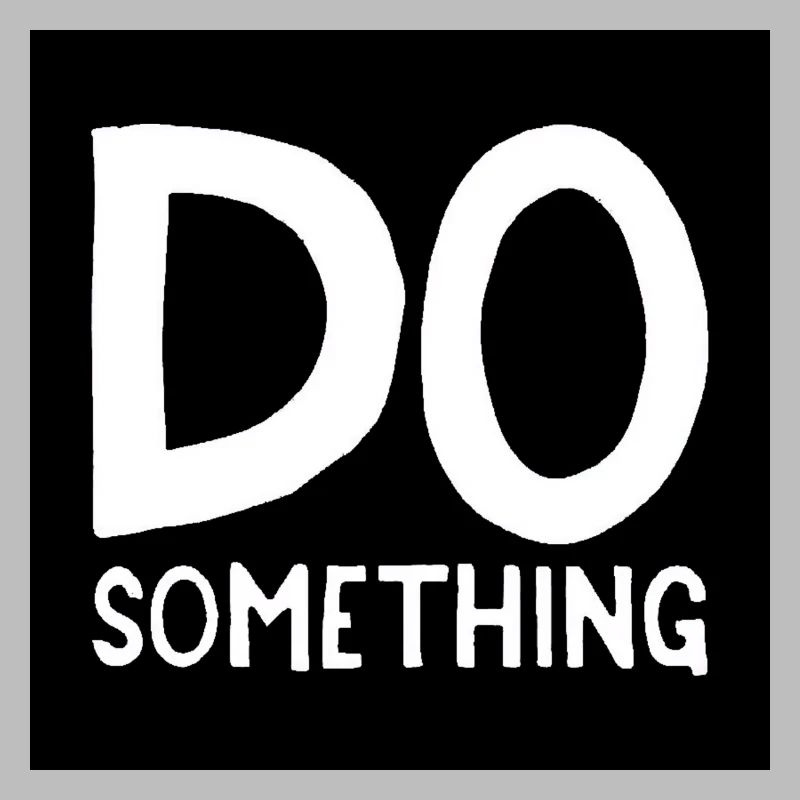 DO something black and white