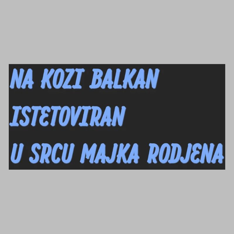 Balkan slogan in blue on black