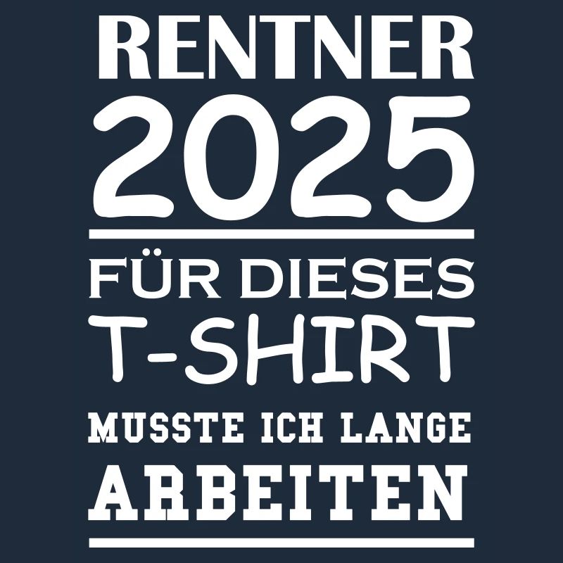 Går på pension 2025 for denne t-shirt