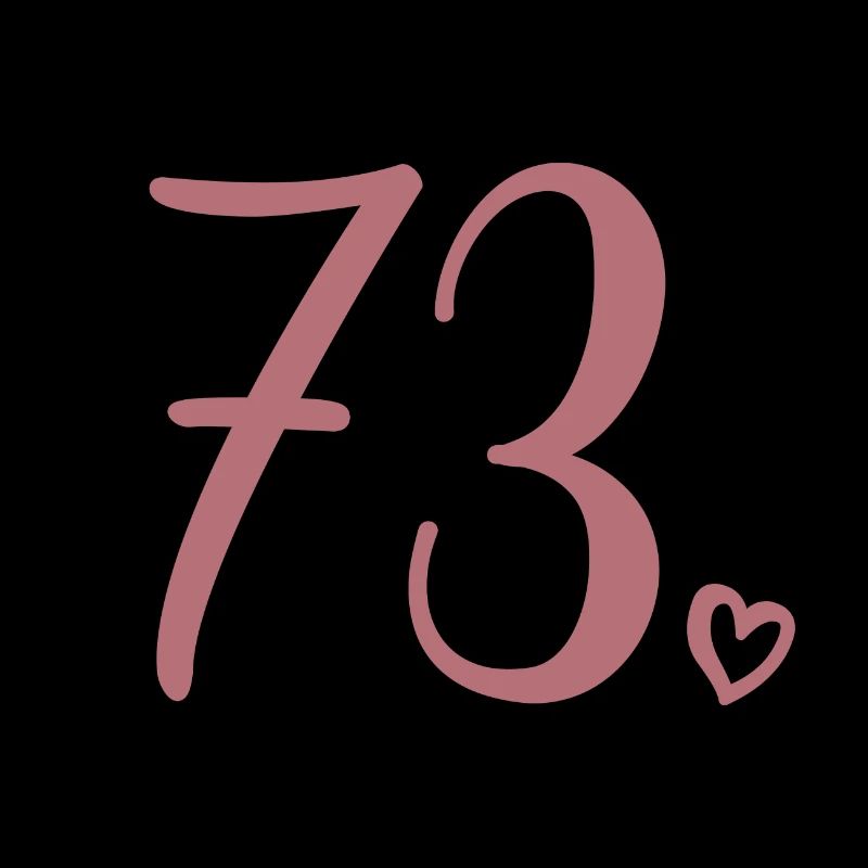 Mignon numéro 73, 73 ans, cadeau de 73e anniversaire