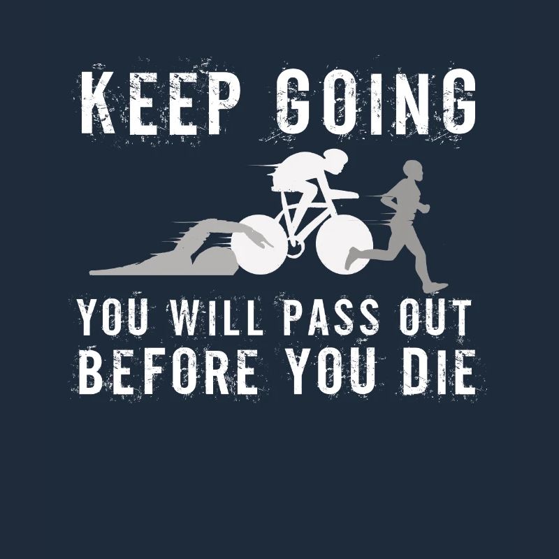 Continuez, vous passerez le triathlon