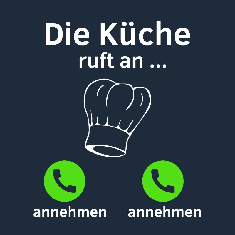 Die Küche ruft an - annehmen oder annehmen?