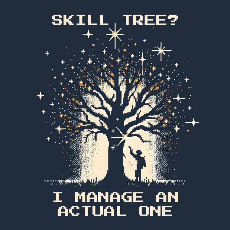Skill tree? I manage real trees | Forest
