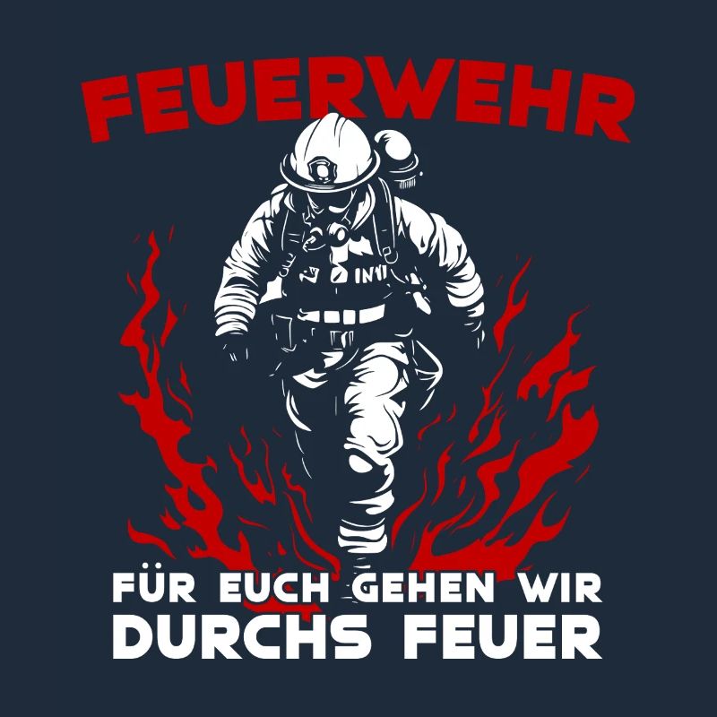 Fire brigade - we go through fire for you