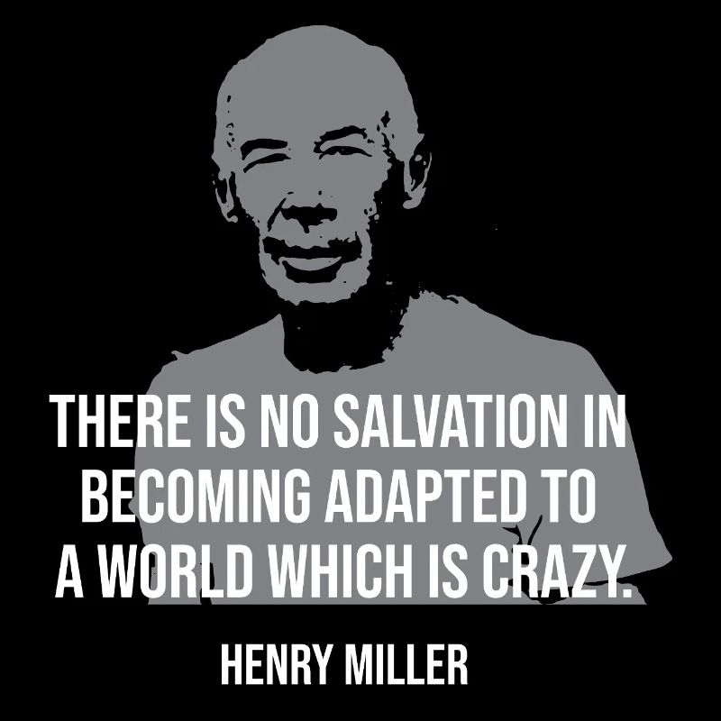 Citation de Henry Miller Tee