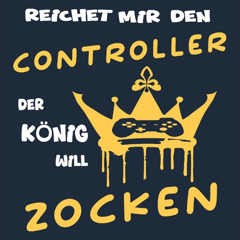 Reichet Mir Den CONTROLLER Der König Will ZOCKEN