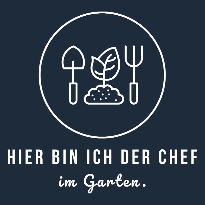 Hier bin ich der Chef im Garten - Lustiger Gärtner