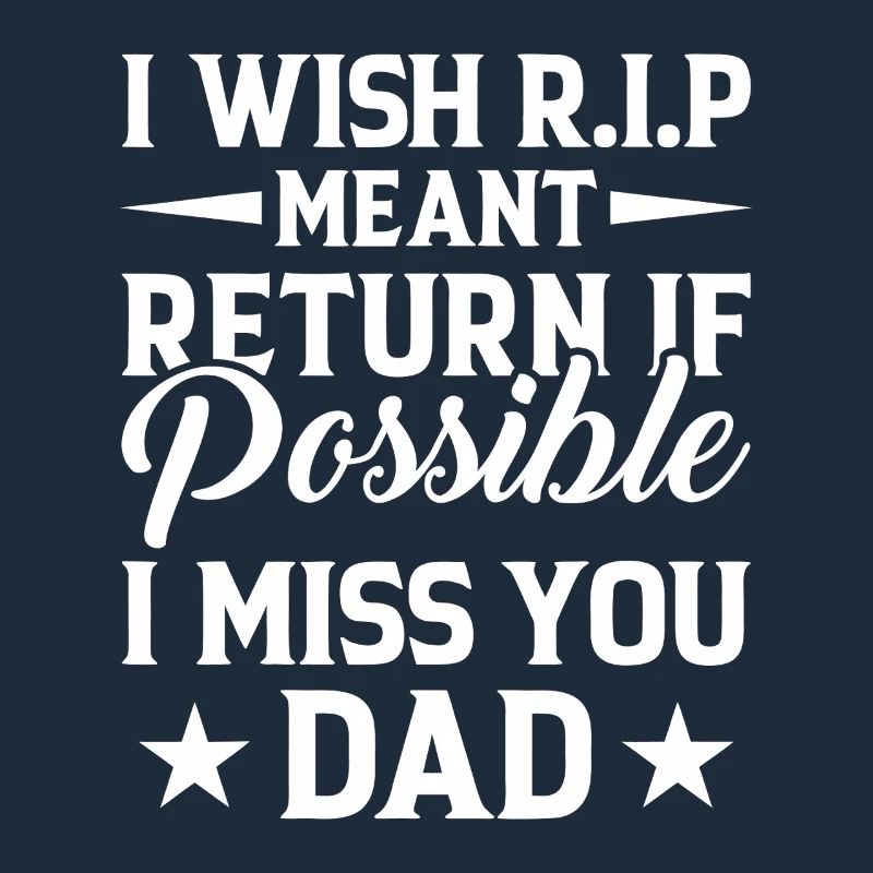 Missing Dad RIP Tribut-Typografie