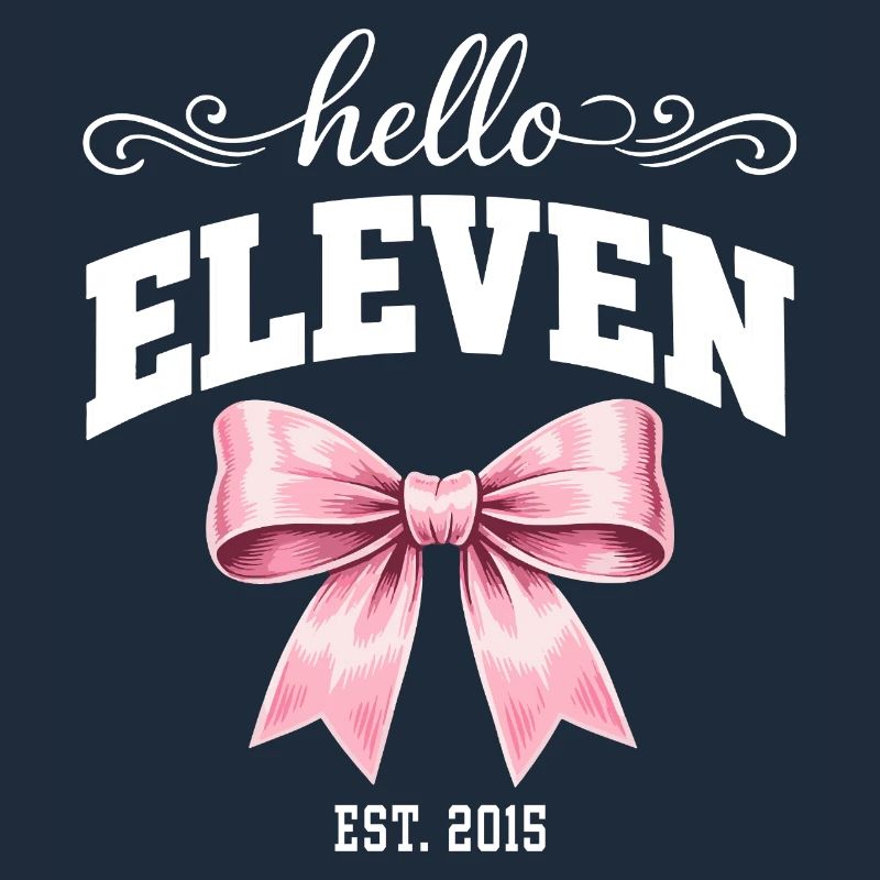 Hello Eleven Est. 2015 – Geburtstagskind