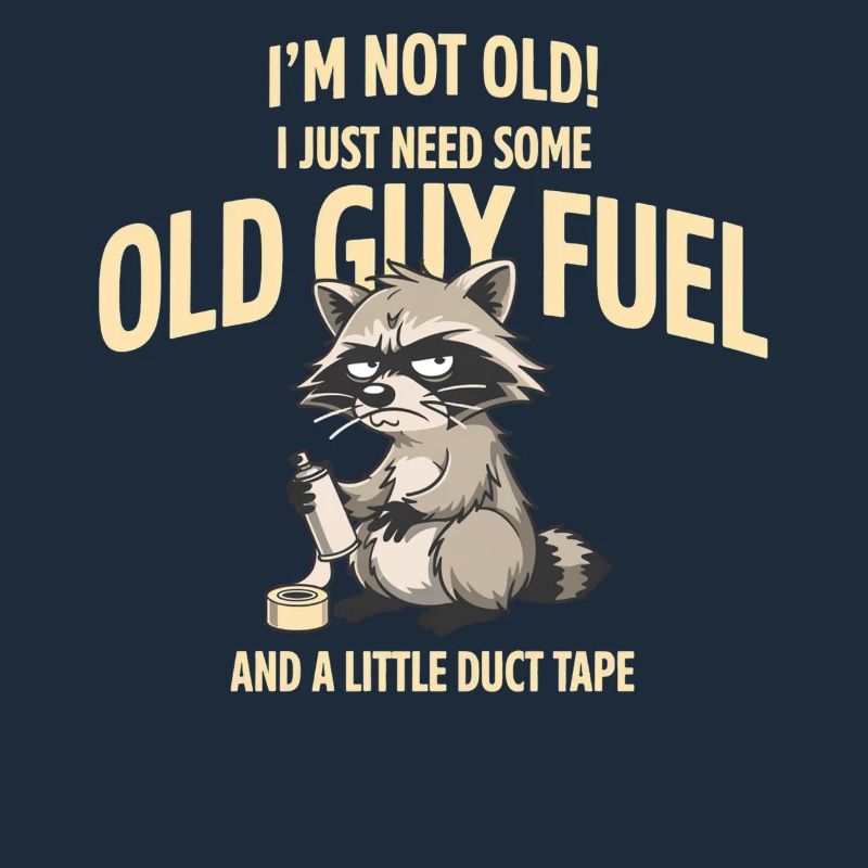 Grumpy Raccoon Old Guy Fuel Tee