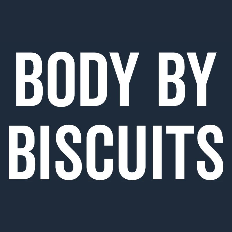 Body by Biscuits