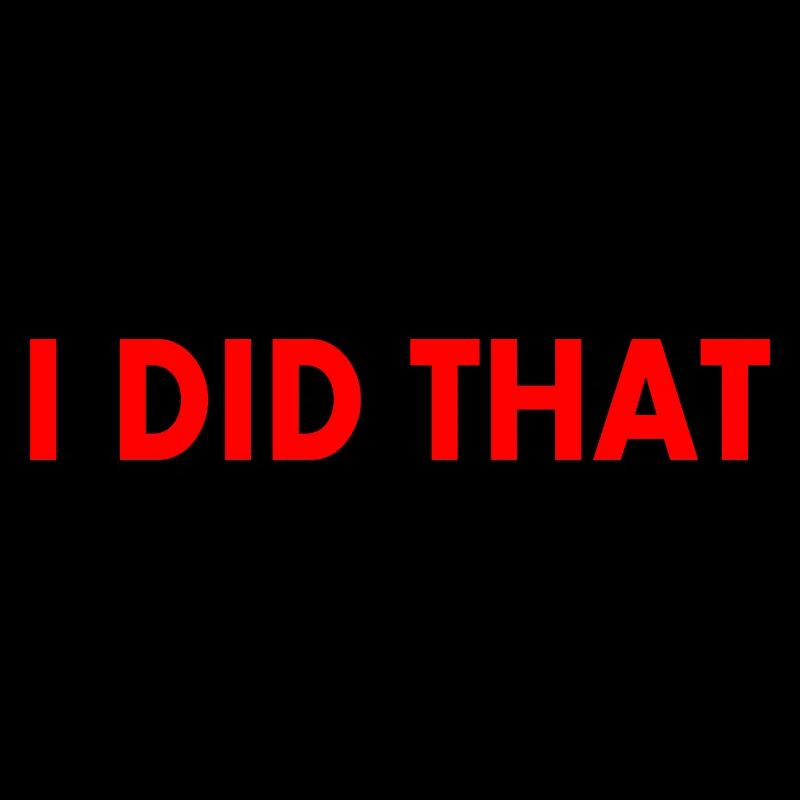 I did that
