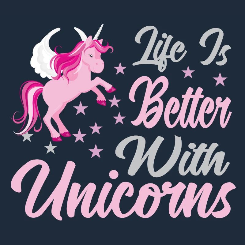 Life is better with unicorns