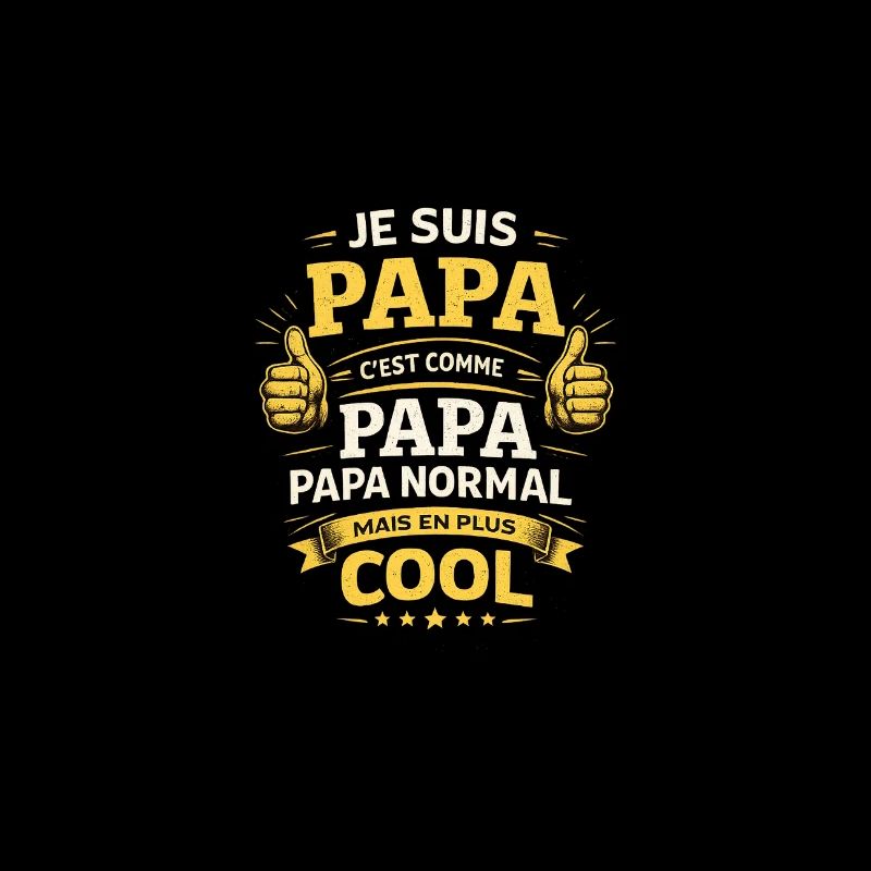 Normal dad but cooler