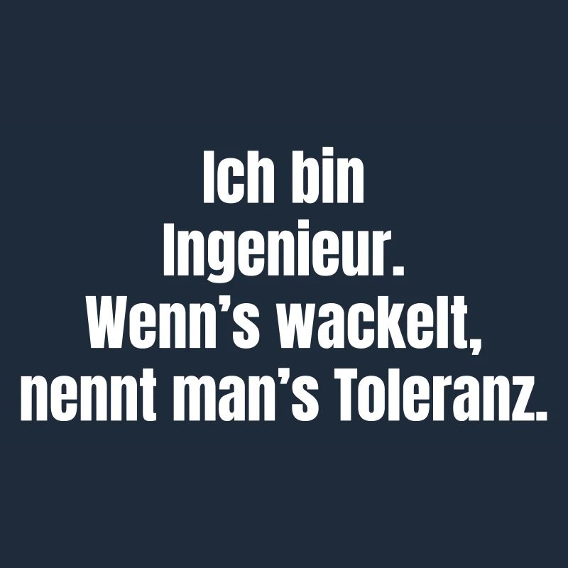Engineering joke: When it wobbles, tolerance