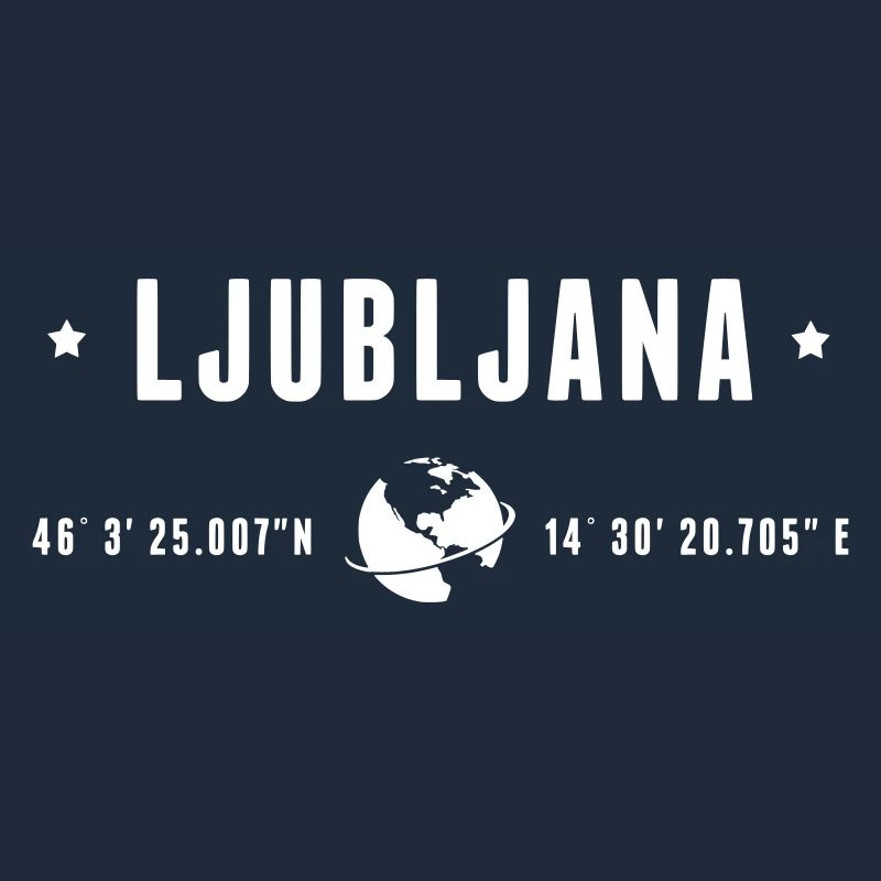 Ljubljana GPS Coordinates Globe Modern Typography