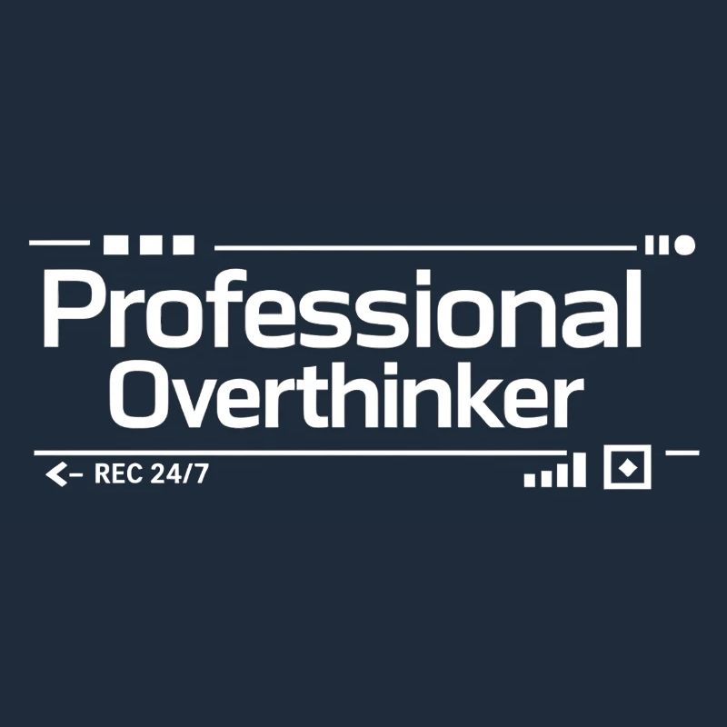 PROFESSIONAL OVERTHINKER Nerd