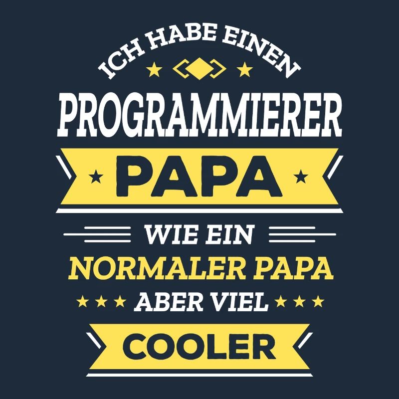 PROGRAMMIERER PAPA: COOL, TECH, DIGITAL, INNOVATIV