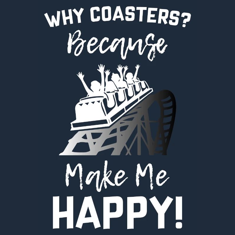 Roller Coaster Make Me Happy