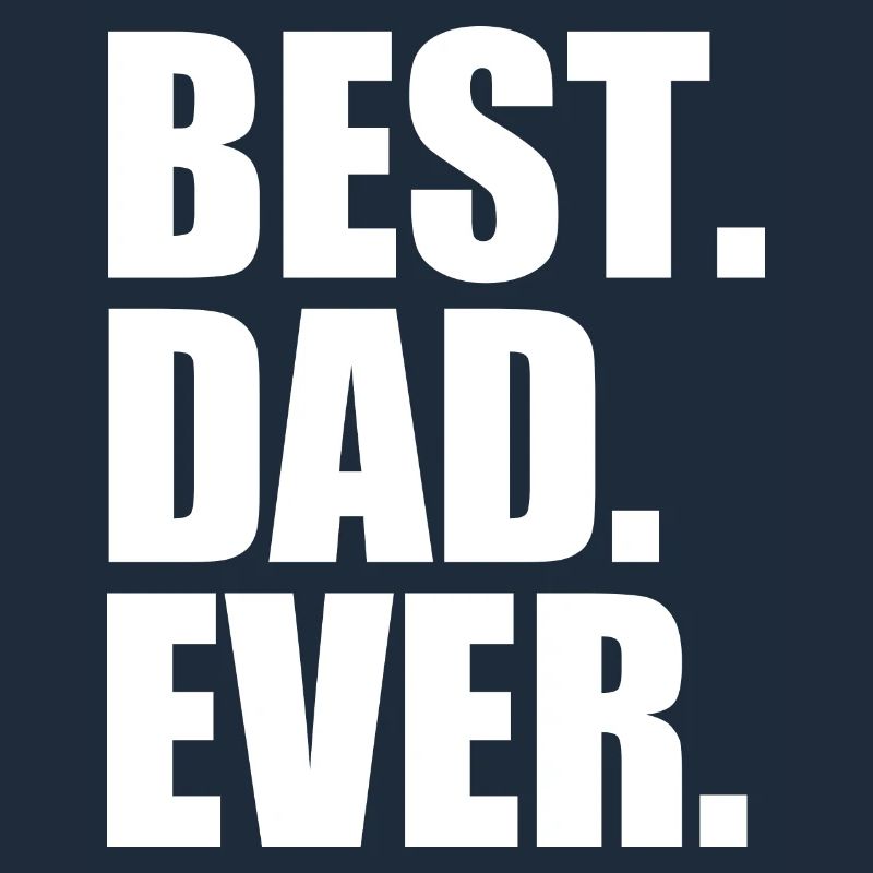 Best dad ever