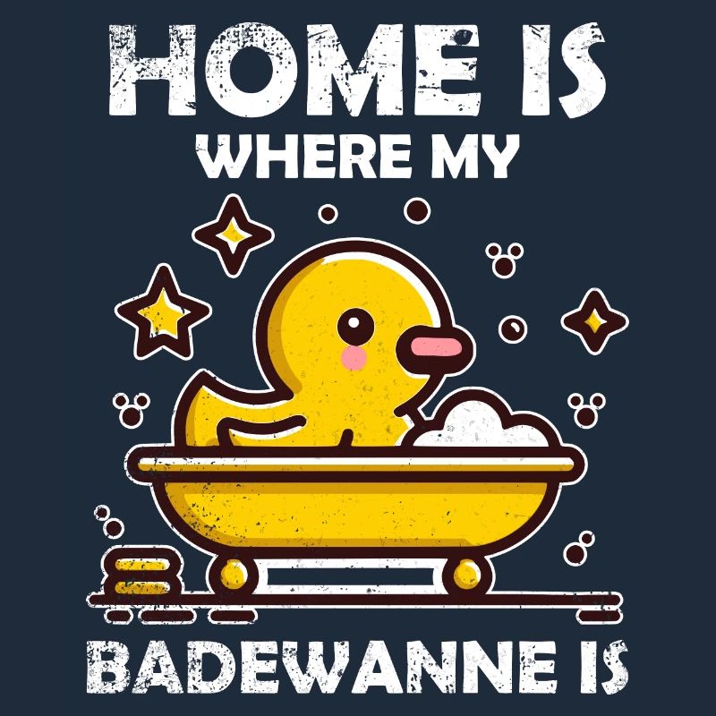 Bathtub Rubber Duck Saying Distressed