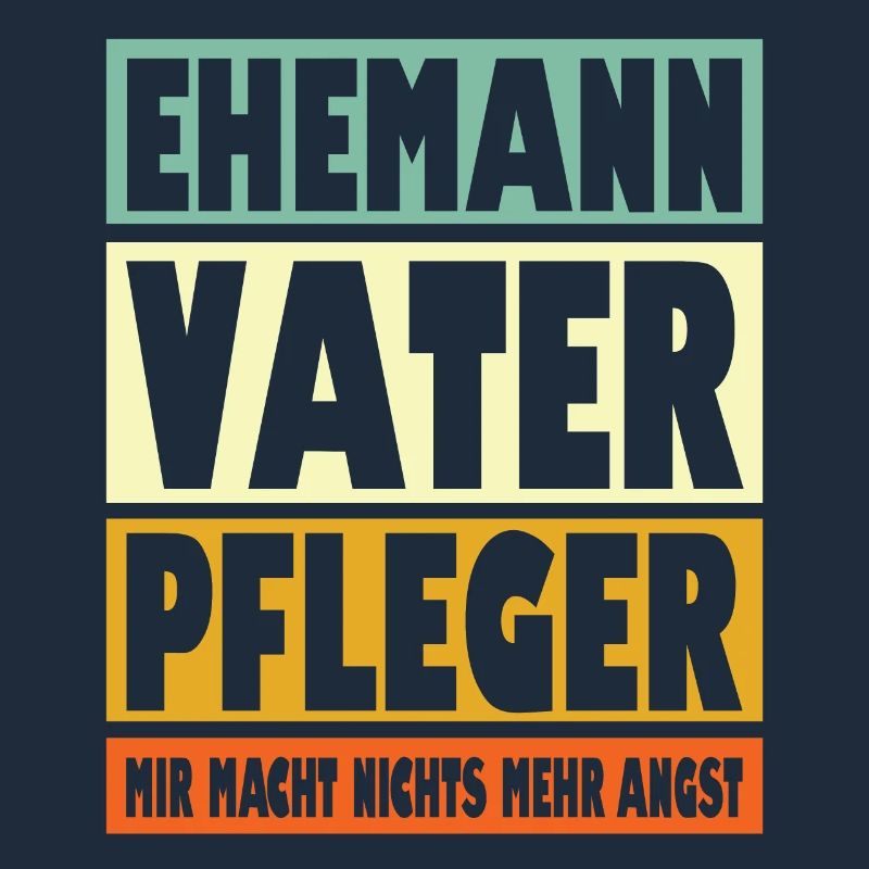 Pfleger Vater Ehemann Held