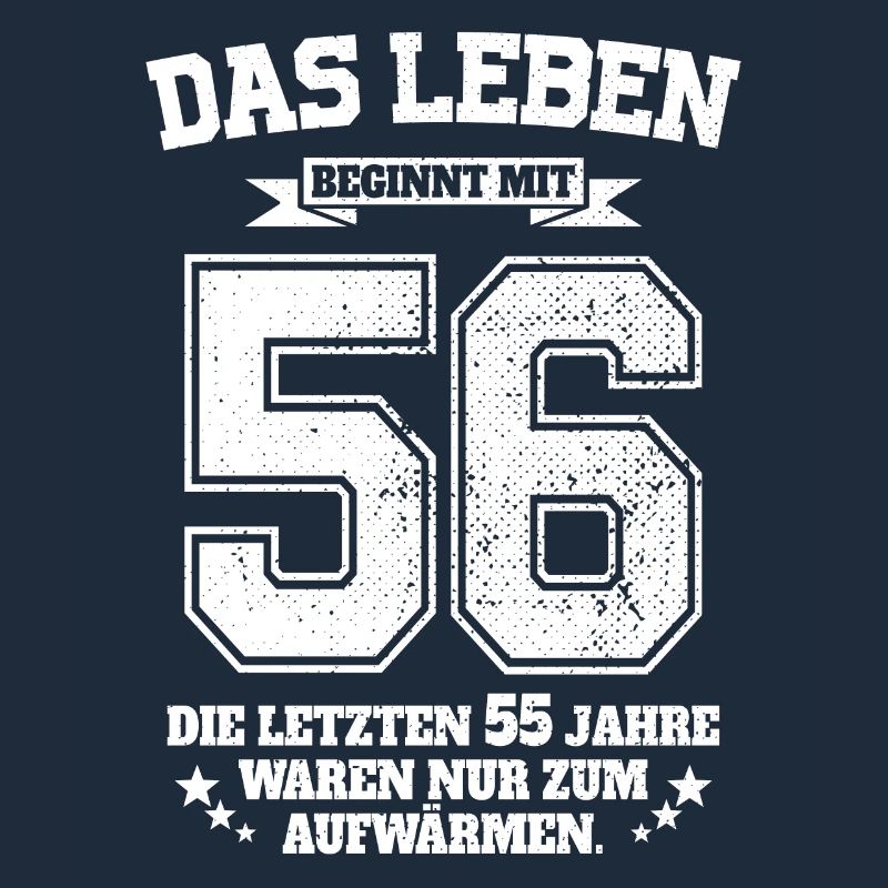 56. Geburtstag Geschenk Das Leben Beginnt Mit 56