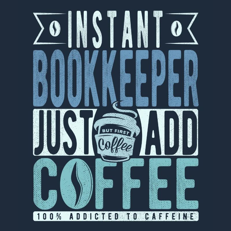 Instant Bookkeeper Il suffit d’ajouter du café