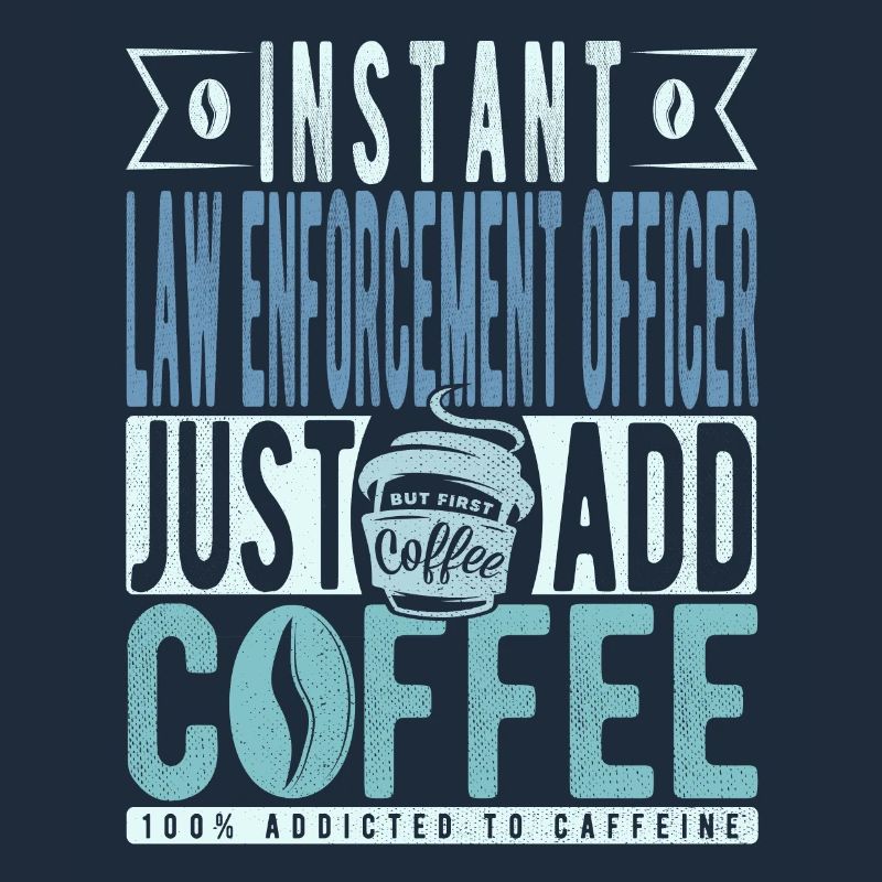 Agent d’application de la loi instantané Il suffit d’ajouter du café