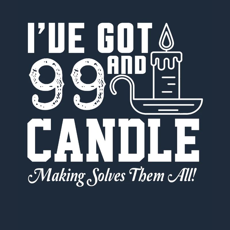 Candle Making Solves All Problems