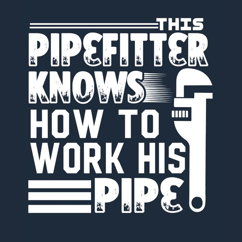 Pipefitter Pipefitter Know How To Work