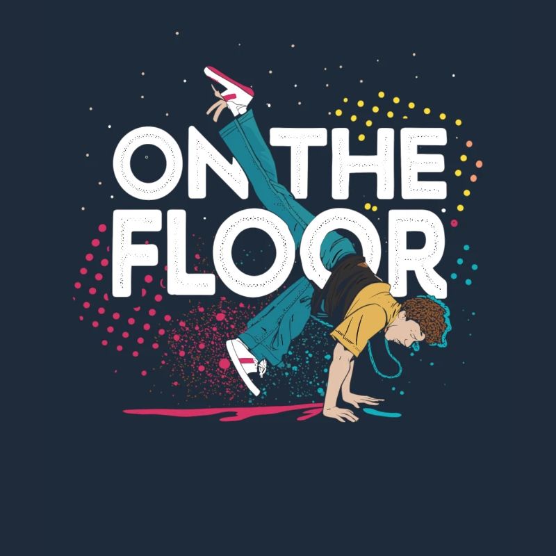 On The Floor – Cooles Breakdance Design