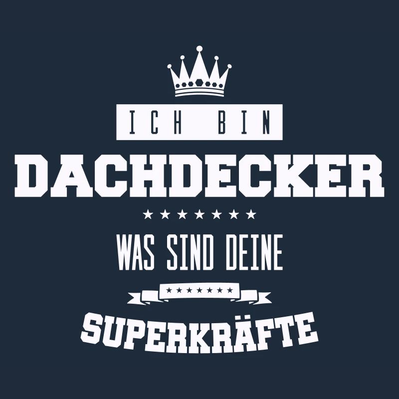 dachdecker spruch