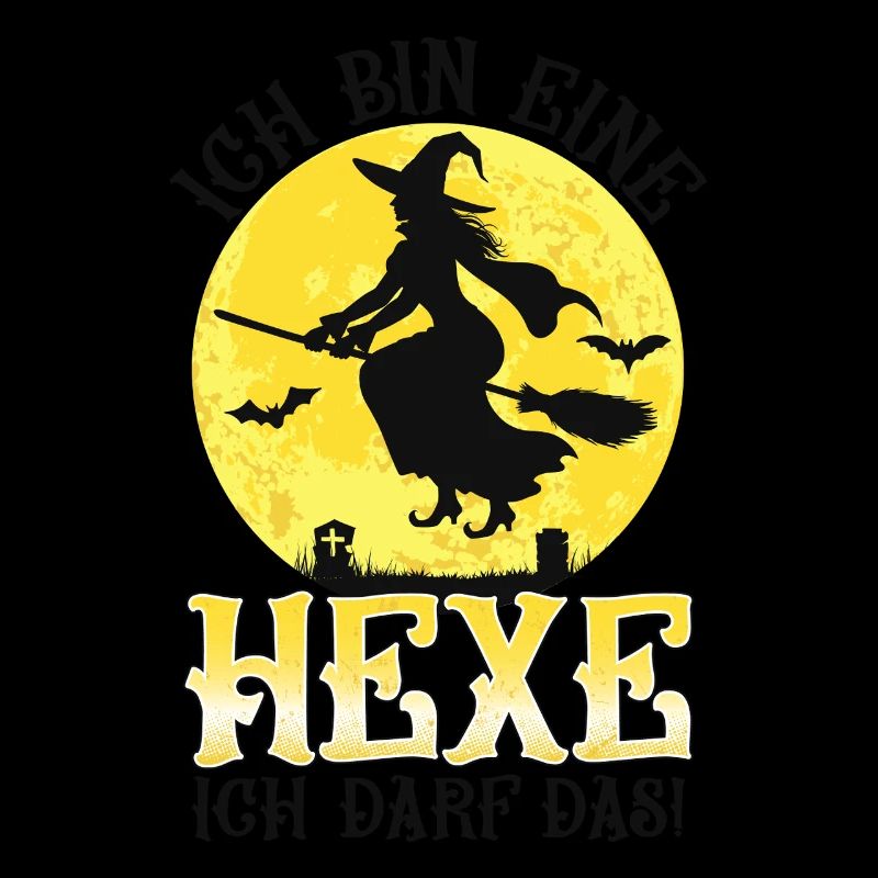 Ich Bin Eine Hexe Ich Darf Das