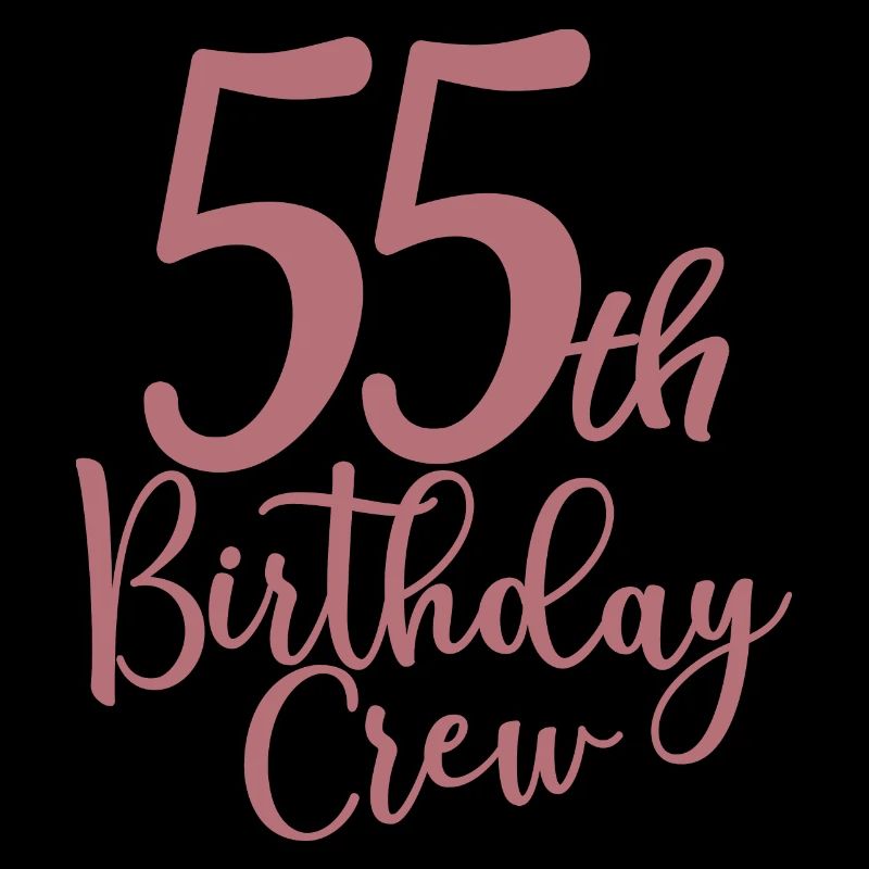 55th Birthday Crew B-day Party Squad 55 ans
