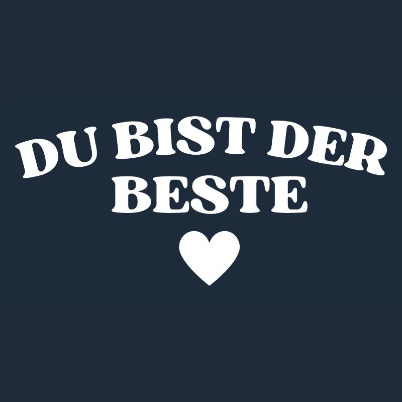 Du bist der Beste