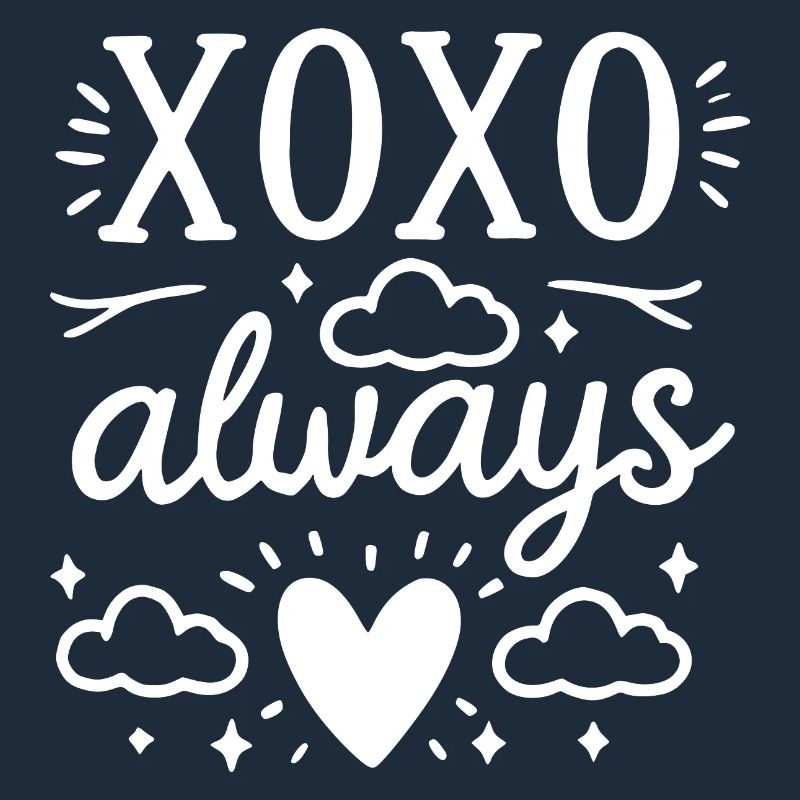 XOXO Always