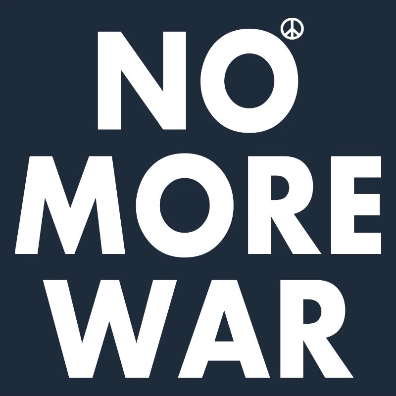 No more war