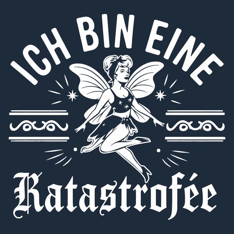 Ich bin eine Katastrophe