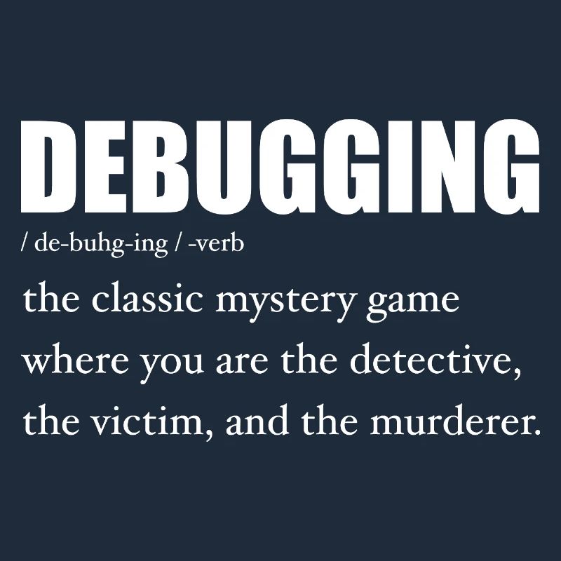 Programmierer Debugging Definition Lustig IT-Entwickler