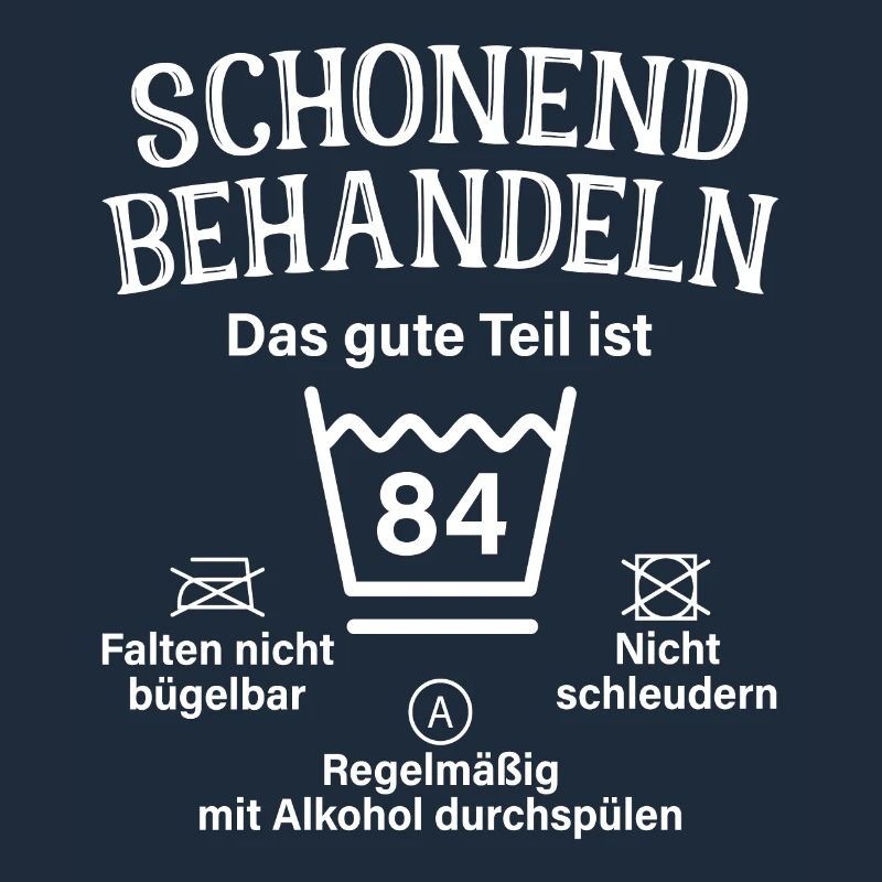 84. Geburtstag Schonend Behandeln 84 Teil Ist 84