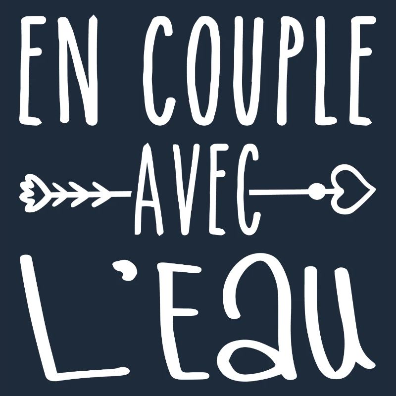En Couple avec Eau, cadeau Fans de Eau