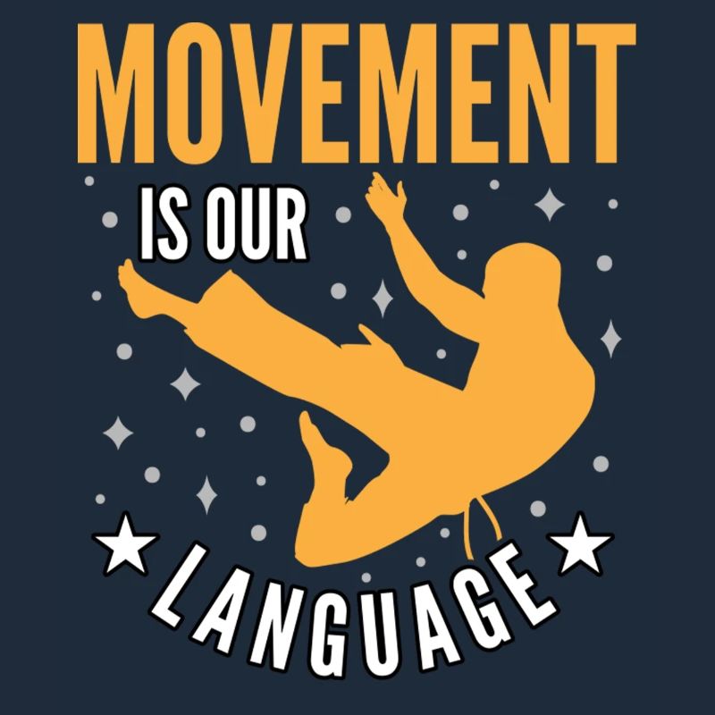 Movement is our language