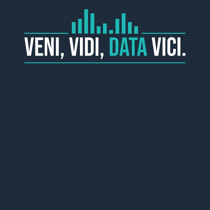 Veni, Vidi, Data Vici Statisticien