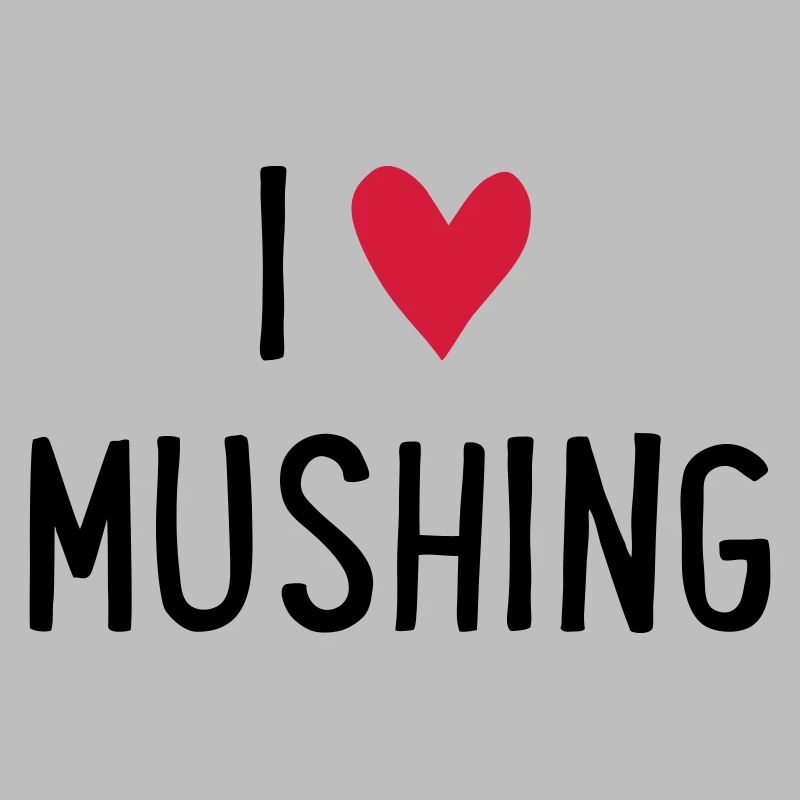 Mushing
