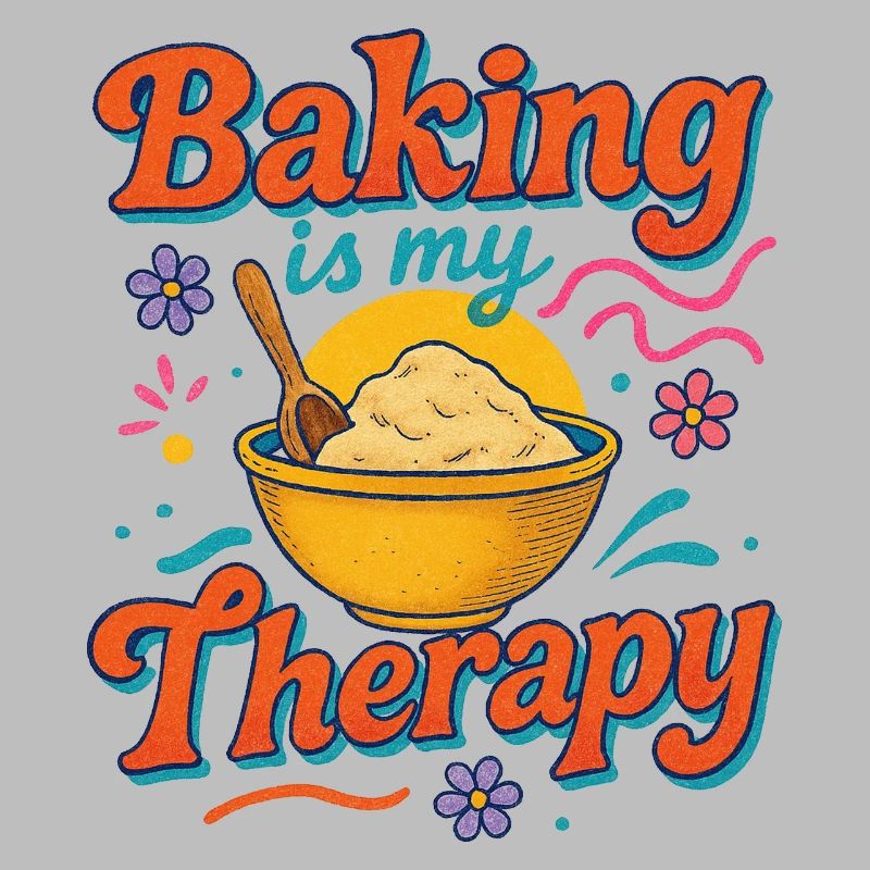 Baking Therapy Inspirational Design