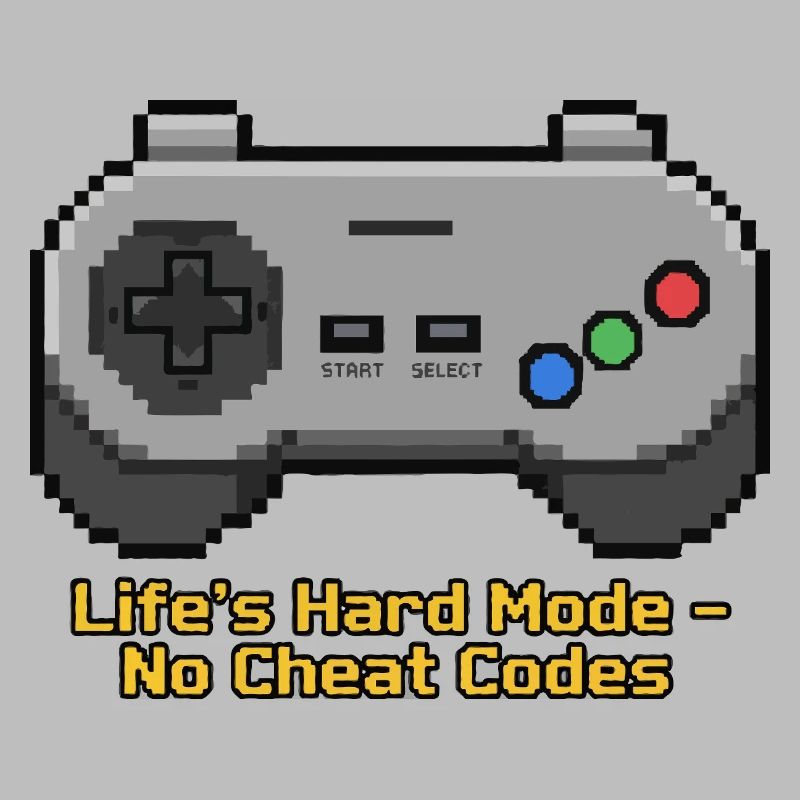 Der harte Modus des Lebens ohne Cheat-Codes