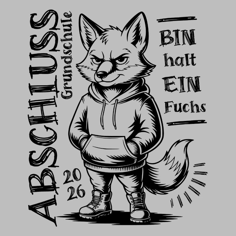 Grundschule Abschluss 2026 - Bin halt ein Fuchs