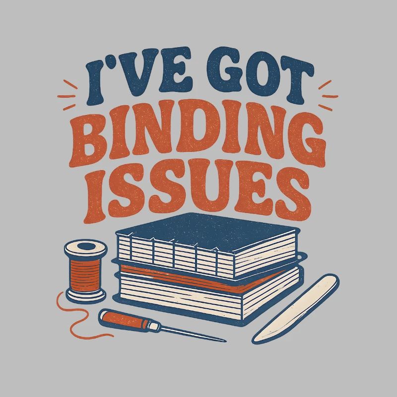 I have attachment problems | Bookbinding